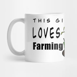 This Girl Loves Farming Mug